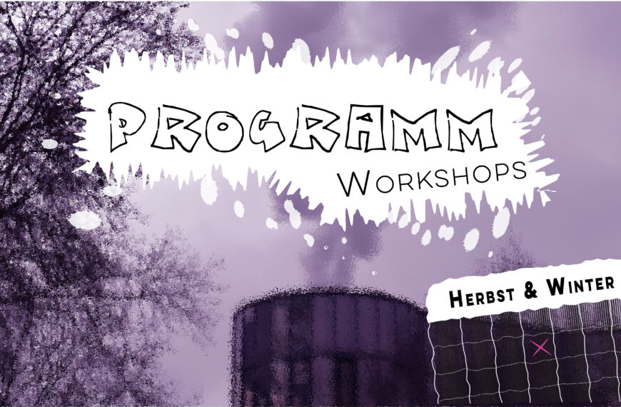 Workshop-Programm Herbst/Winter 2023