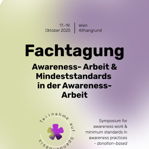 17. – 19.10.25 Symposium: Awareness work & minimum standards in awareness work