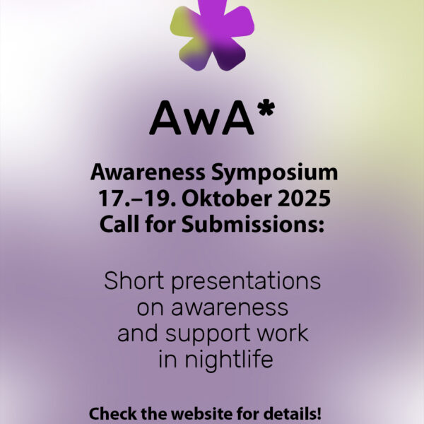 Fachtagung Oktober 2025 – Call for Submissions: Kurzpräsentationen & Inputs zu Awareness- und Support-Arbeit – Deadline 31.08.