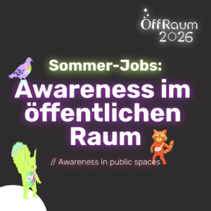 Cover Bild für Sommer Jobs: Awareness im öffentlichen Raum
